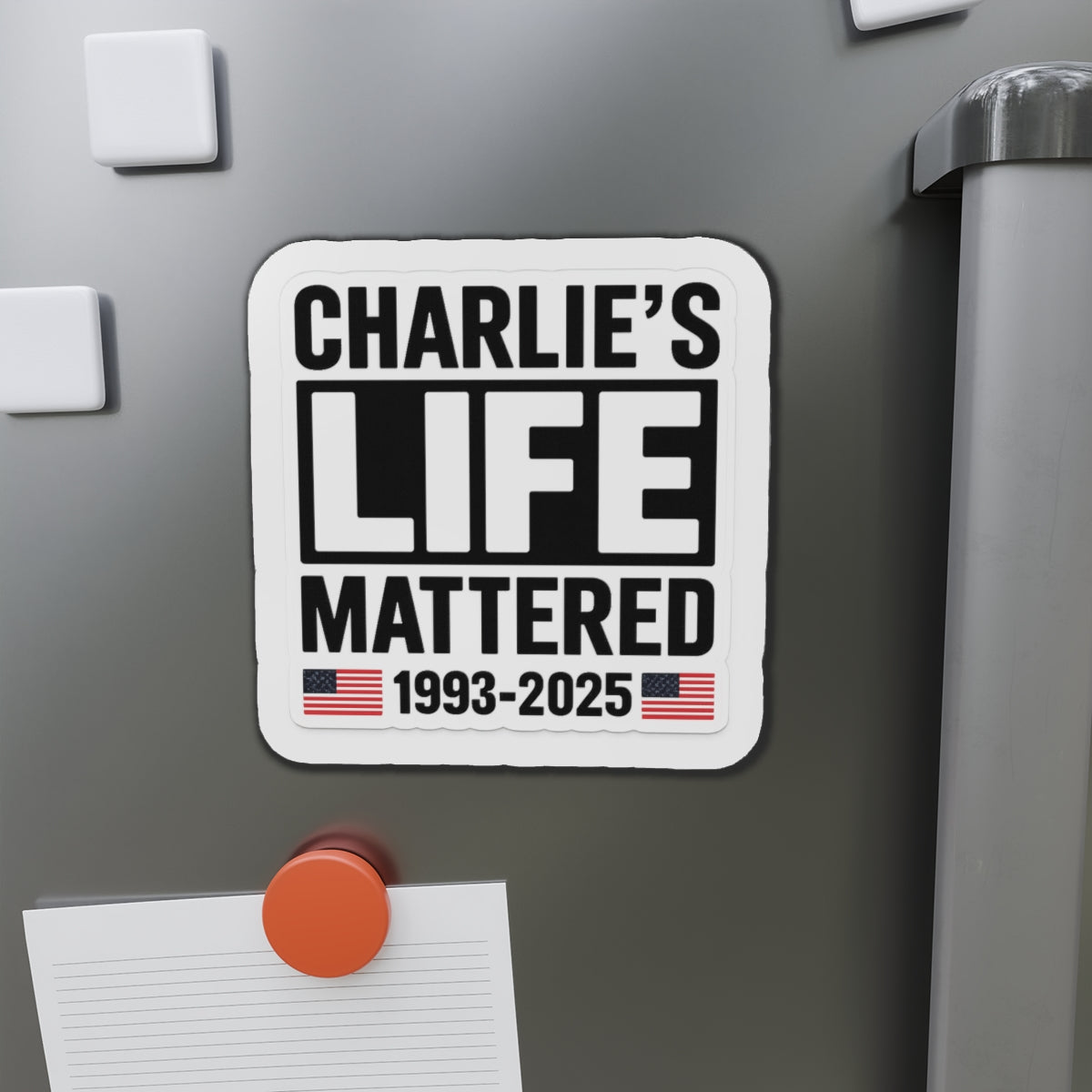 Charlie’s Life Mattered Die-Cut Magnet | Memorial Magnet, Custom Fridge Decor, Remembrance Gift, Tribute Magnet, Personalized Magnet