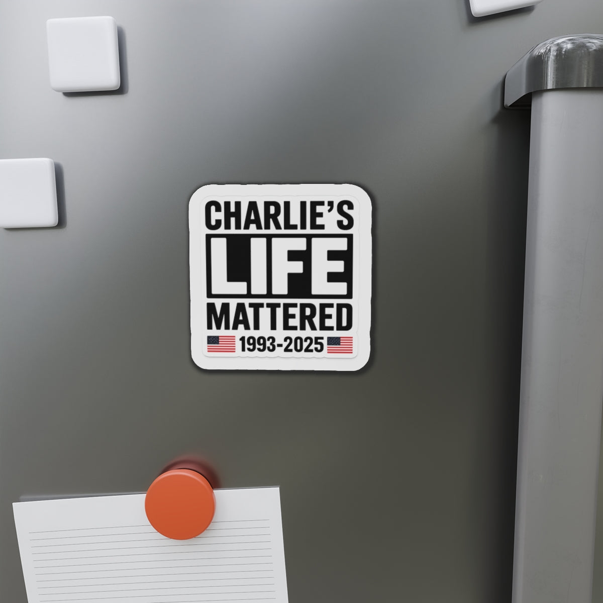 Charlie’s Life Mattered Die-Cut Magnet | Memorial Magnet, Custom Fridge Decor, Remembrance Gift, Tribute Magnet, Personalized Magnet