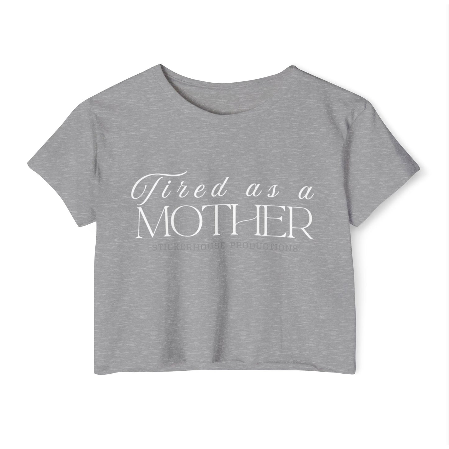 Tired as a Mother Festival Crop Top | Cute Women's Tee, Casual Outfit, Mother's Day Gift, Boho Style, Summer Fashion