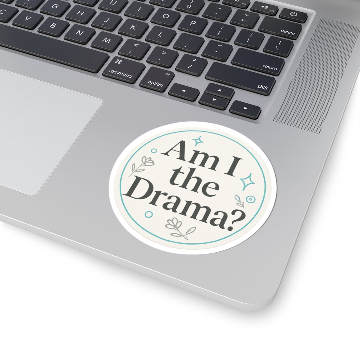 Circle Sticker | Am I the drama Minimalist Design | Shop Sticker House Legacy Luxe Stickers