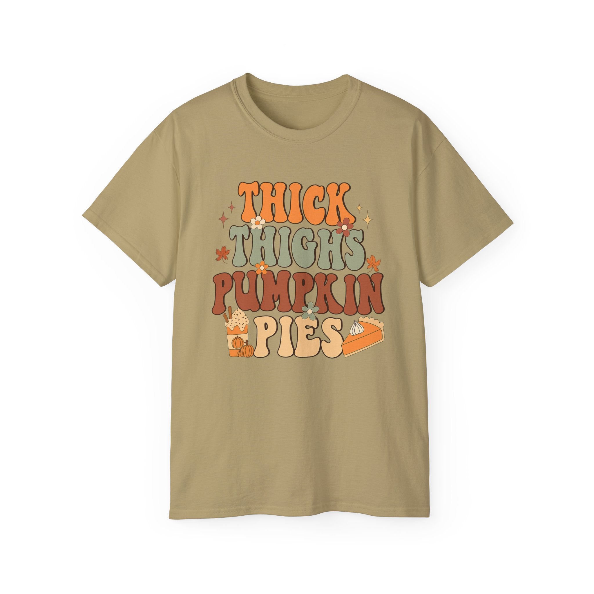 Thick Thighs Pumpkin Pies Shirt, Fall Graphic Tee, Cozy Casual Wear
