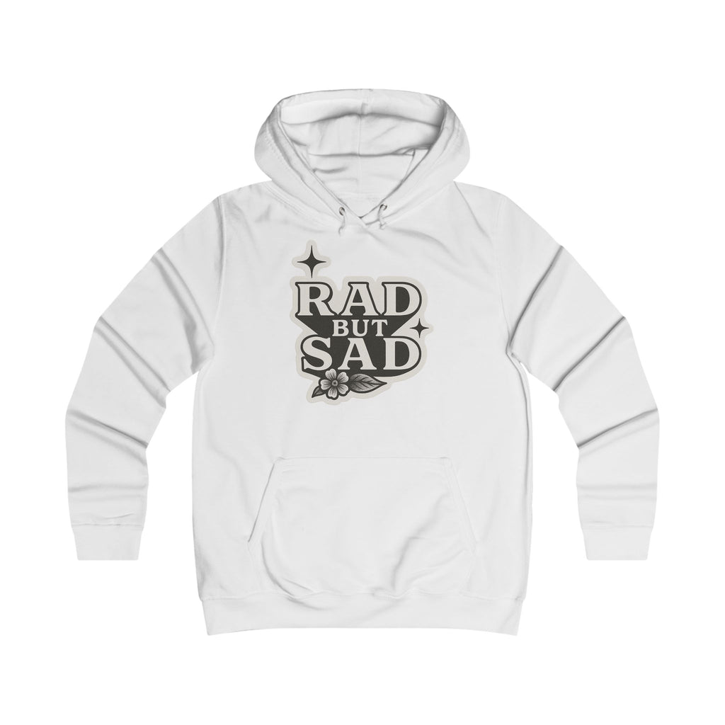 Rad But Sad College Hoodie | Shop Sticker House Legacy Luxe