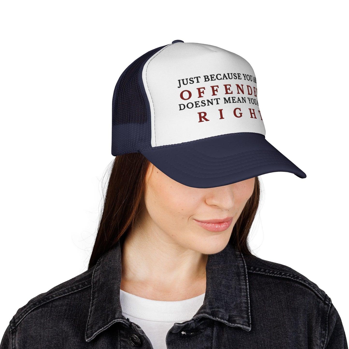 Trucker Cap with Bold Quote, Funny Cap, Gift for Friends, Statement Hat, Casual Accessories