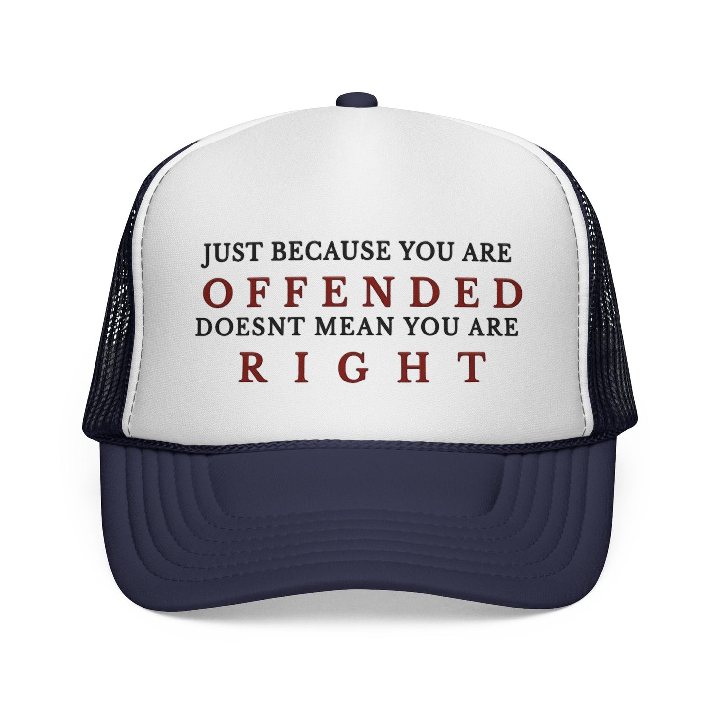 Trucker Cap with Bold Quote, Funny Cap, Gift for Friends, Statement Hat, Casual Accessories